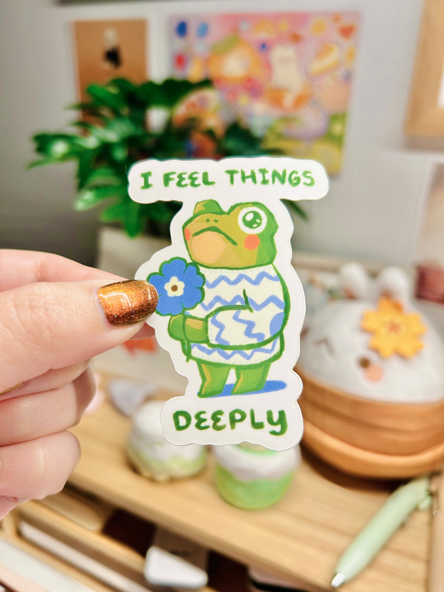I Feel Things Deeply Sticker
